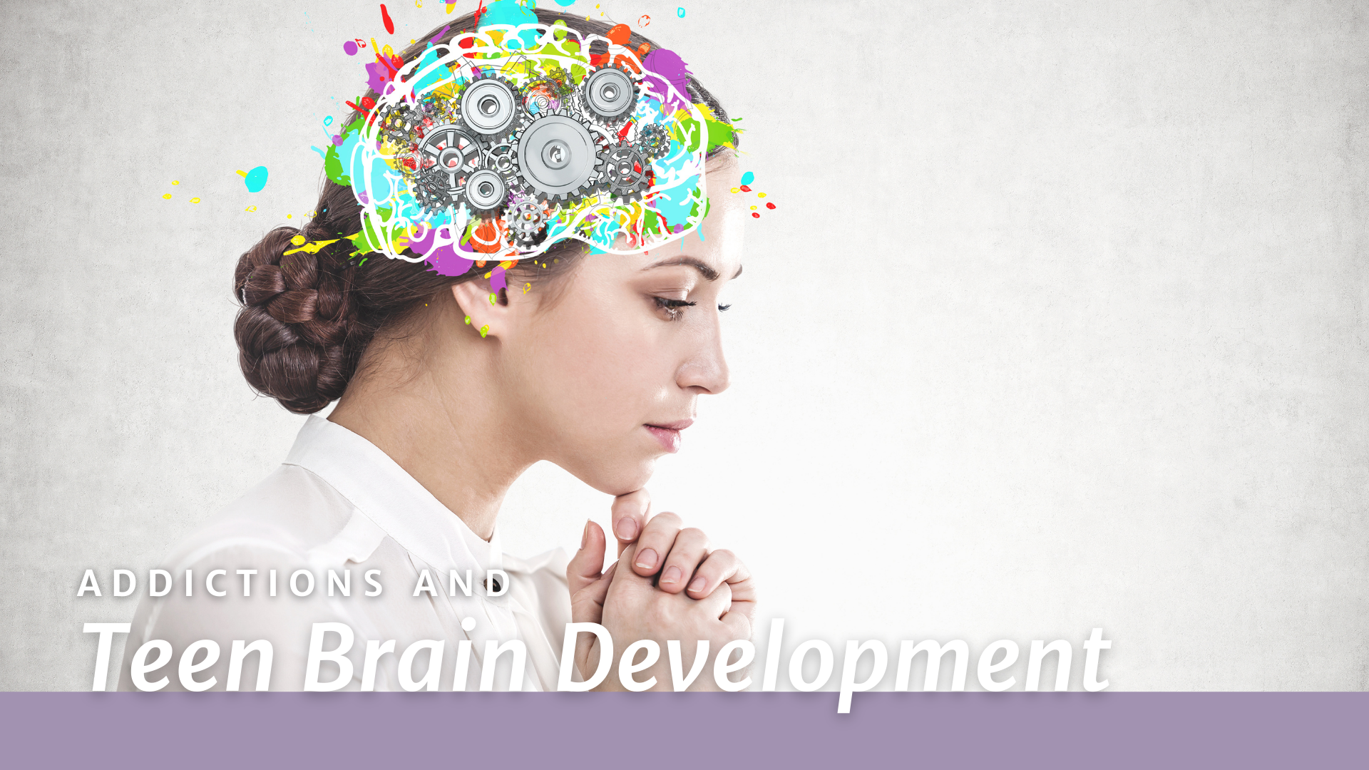 Brain Development, Teen Behavior and Preventing Drug Use